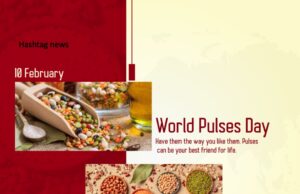 World Pulses Day 2022: Observed On 10 February